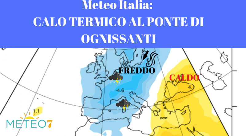 Meteo italia calo termico ponte di ognissanti