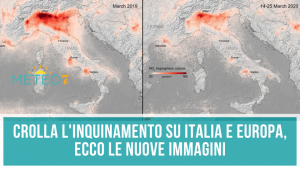 Coronavirus e Ambiente ecco le NUOVE immagini satellitari, CROLLA l'inquinamento su Italia e Europa