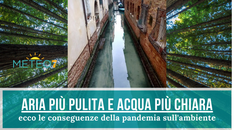 Cronaca Coronavirus aria più pulita e acqua più chiara, ecco le conseguenze della pandemia sull'ambiente