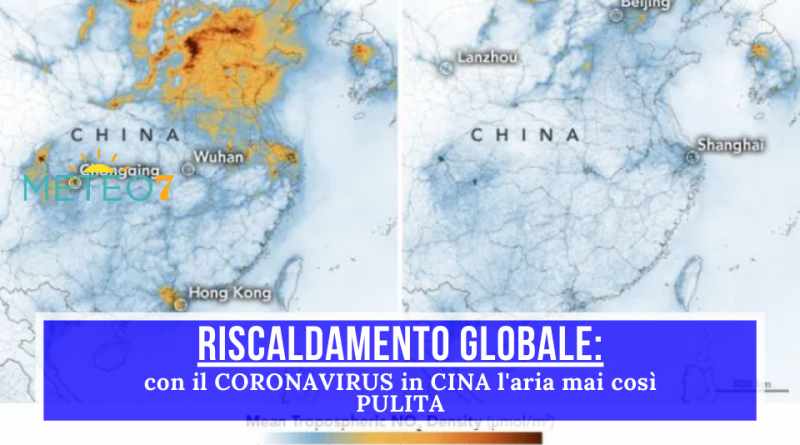 Riscaldamento Globale con il Coronavirus in CINA l'aria mai così PULITA