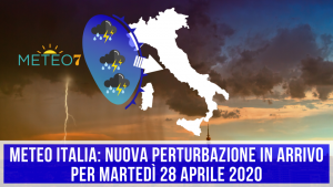 METEO Italia nuova PERTURBAZIONE in arrivo per Martedì 28 Aprile 2020