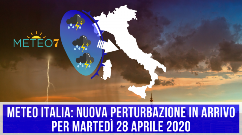 METEO Italia nuova PERTURBAZIONE in arrivo per Martedì 28 Aprile 2020